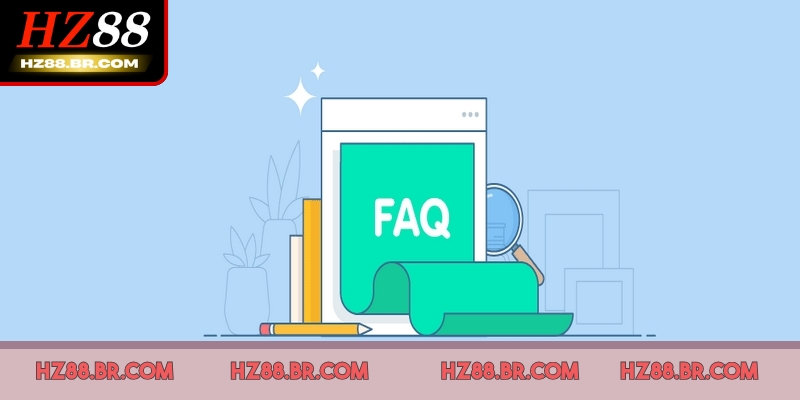 FAQ HZ88 cung cấp bí quyết xử lý mọi vấn đề